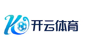 开云·体育（官网）_KAIYUN SPORTS